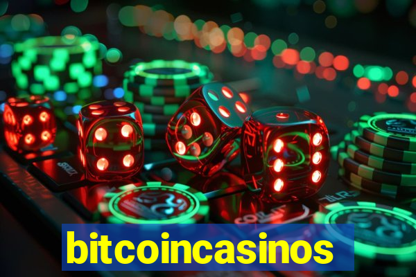 bitcoincasinos