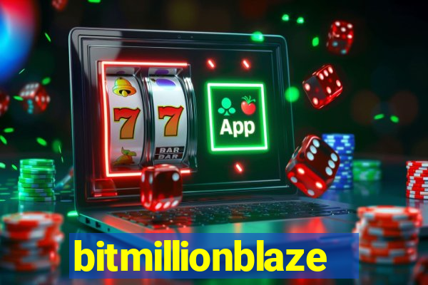 bitmillionblaze