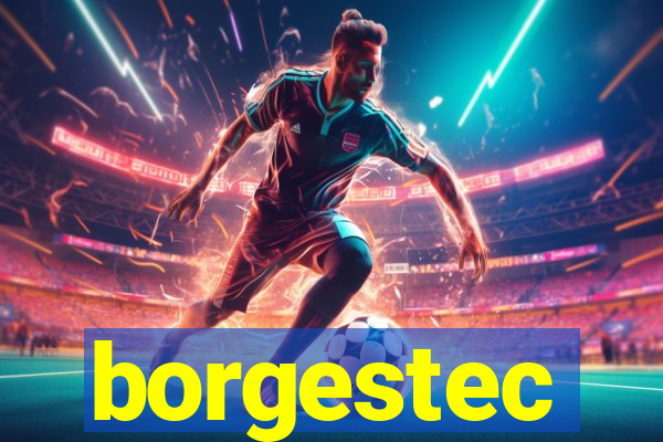 borgestec