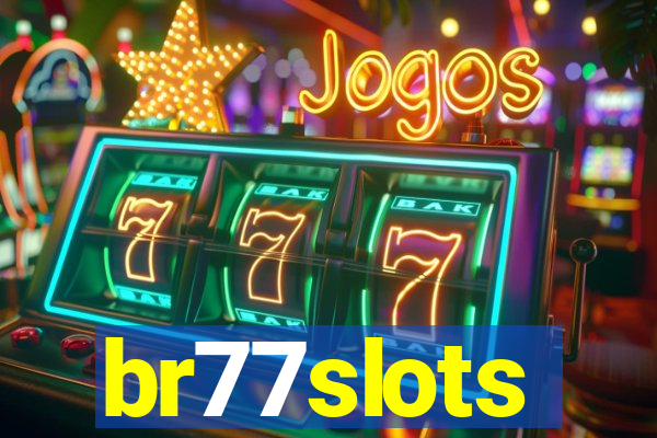 br77slots