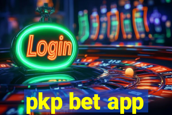 pkp bet app