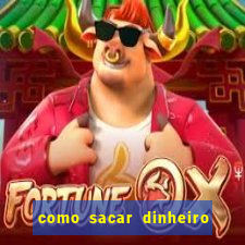 como sacar dinheiro no slots 777