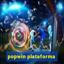 popwin plataforma