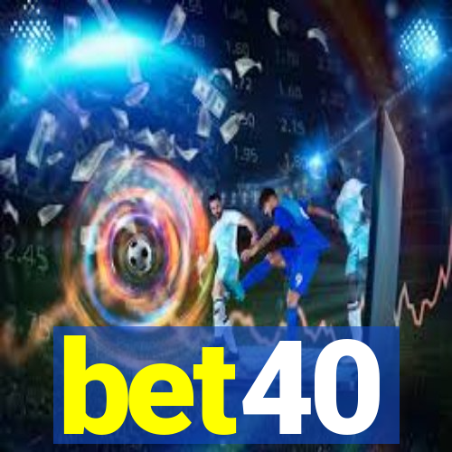 bet40