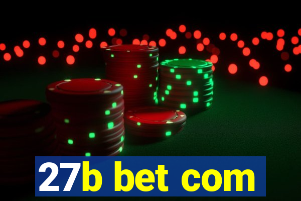 27b bet com