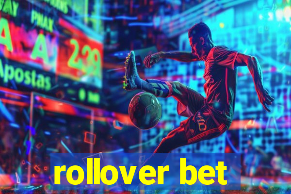 rollover bet