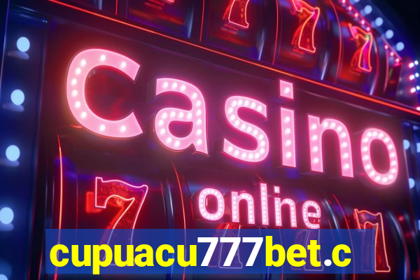 cupuacu777bet.com