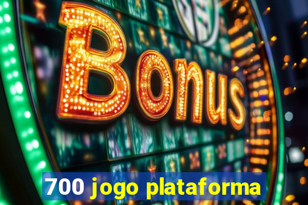 700 jogo plataforma