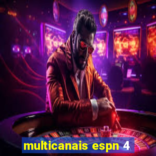 multicanais espn 4