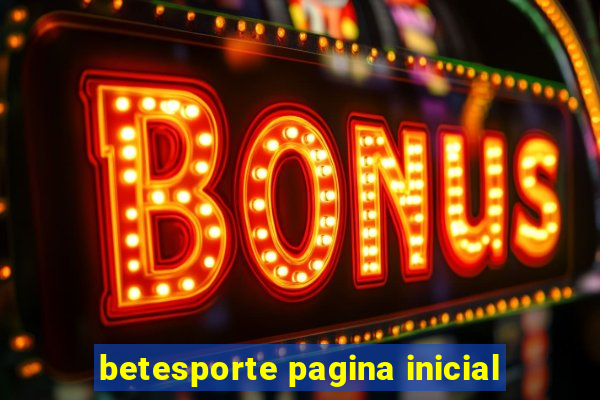 betesporte pagina inicial