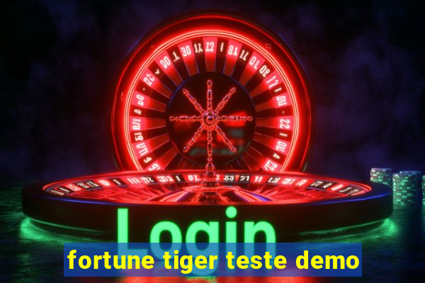 fortune tiger teste demo