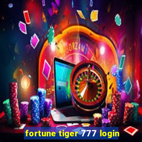 fortune tiger 777 login