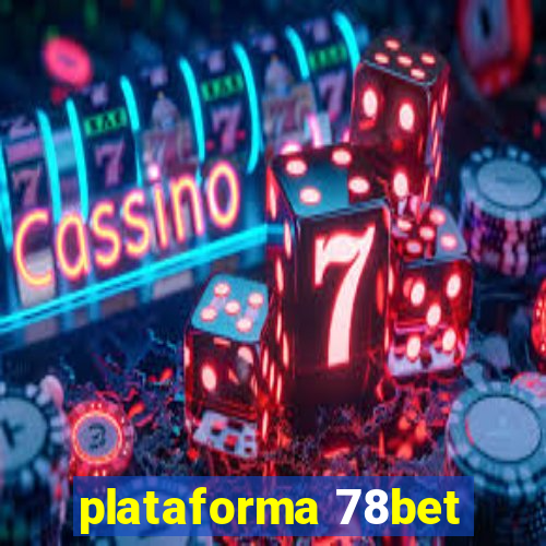 plataforma 78bet