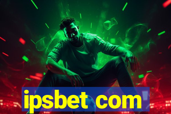 ipsbet com