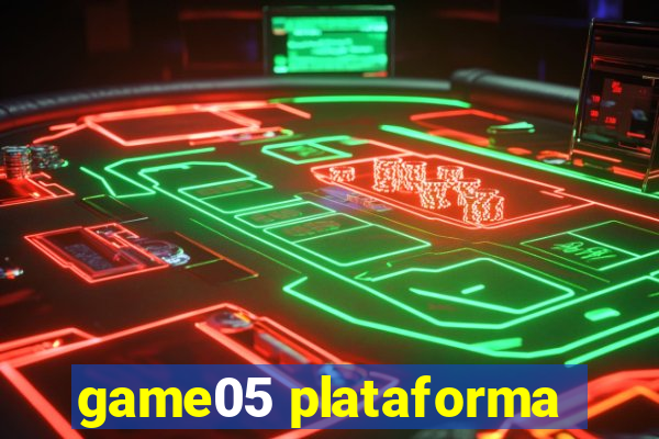 game05 plataforma