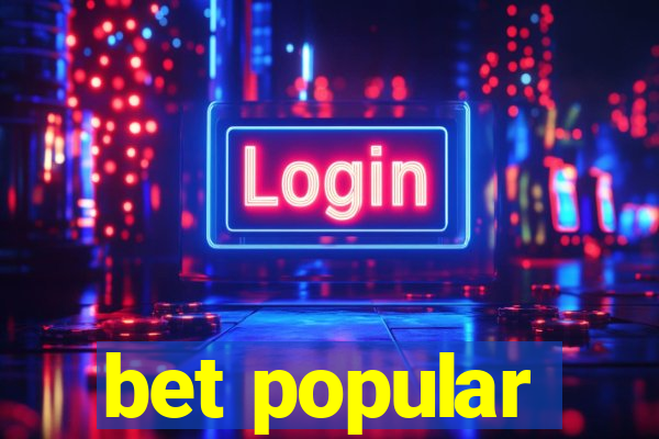 bet popular