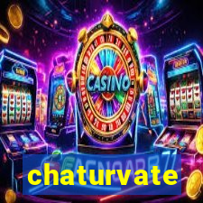 chaturvate