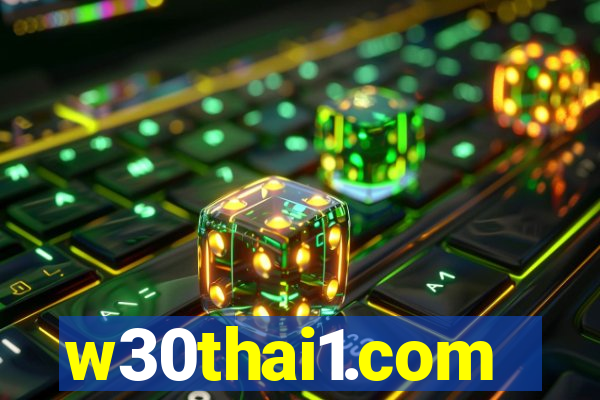 w30thai1.com