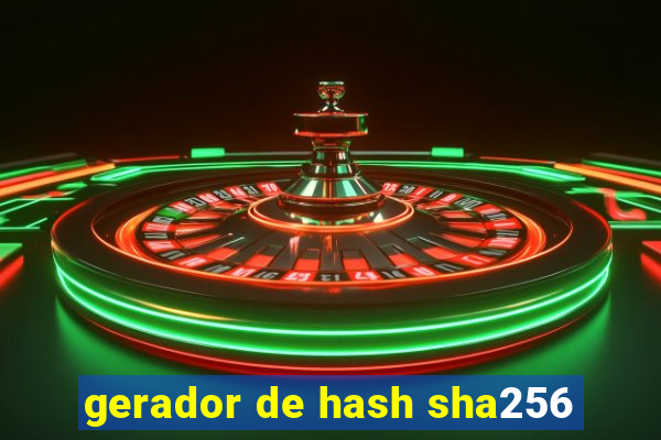 gerador de hash sha256