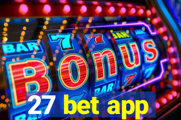 27 bet app