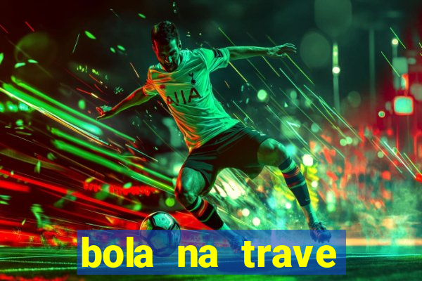 bola na trave betano como funciona