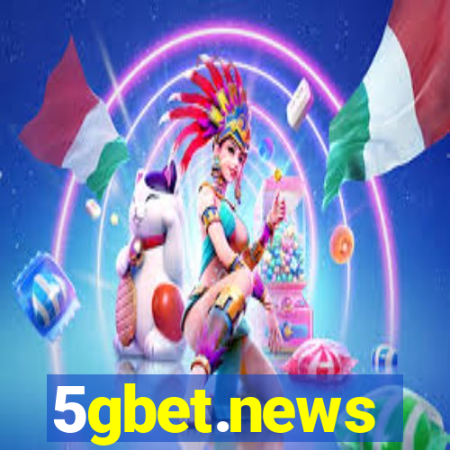 5gbet.news