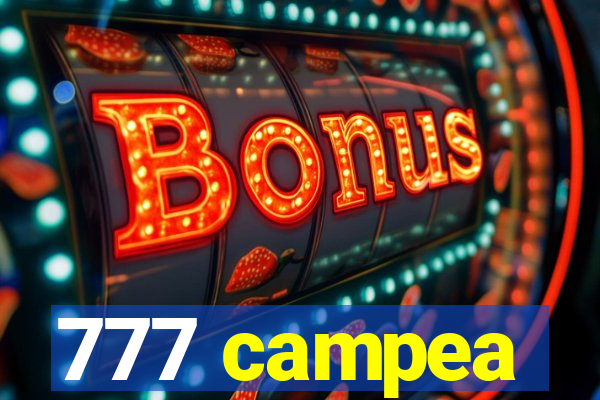 777 campea