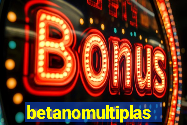 betanomultiplas