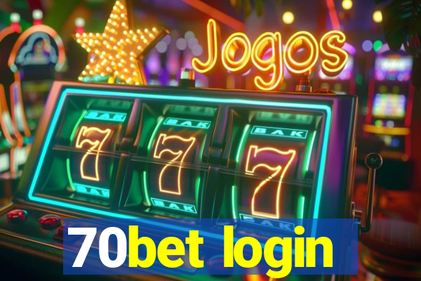 70bet login