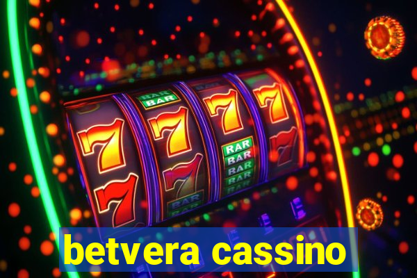 betvera cassino