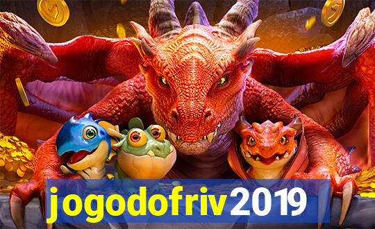 jogodofriv2019