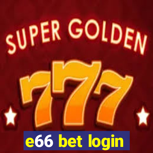 e66 bet login