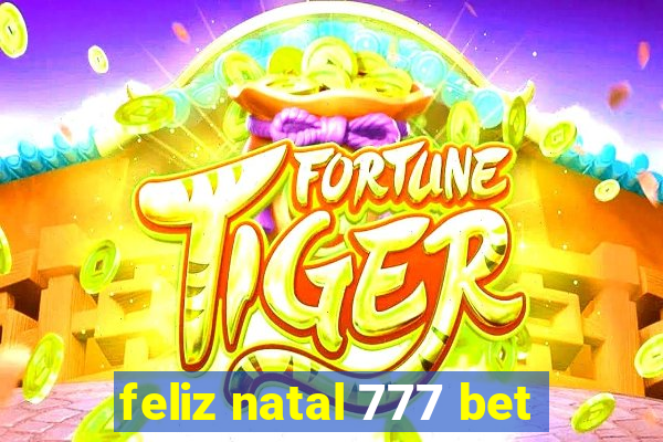 feliz natal 777 bet