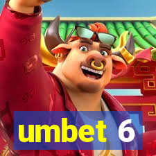 umbet 6