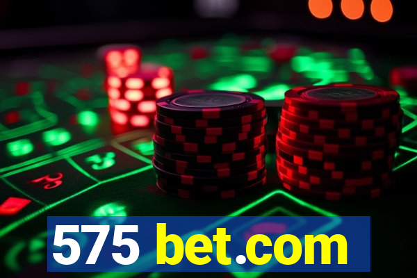 575 bet.com