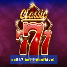 cc567 bet é confiável