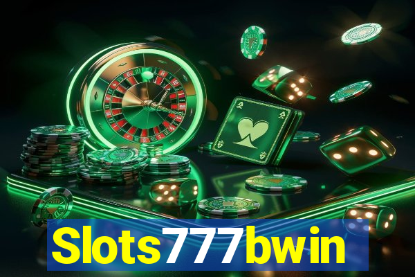 Slots777bwin