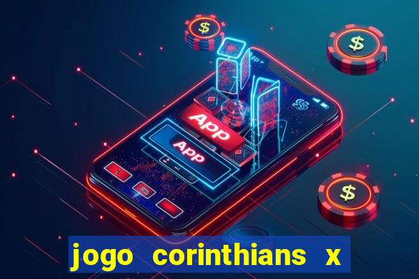 jogo corinthians x fortaleza ao vivo gratis