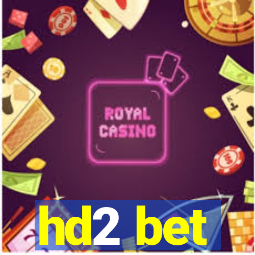 hd2 bet