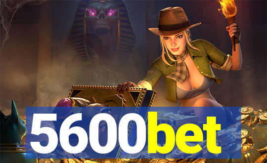 5600bet