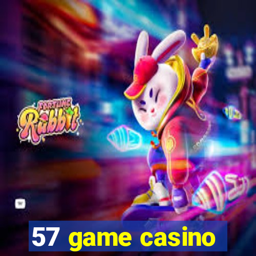 57 game casino