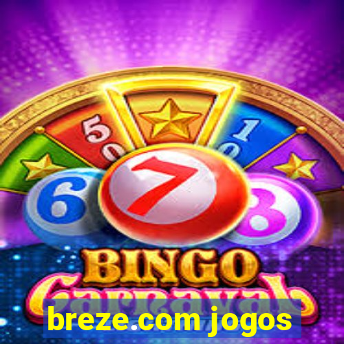 breze.com jogos