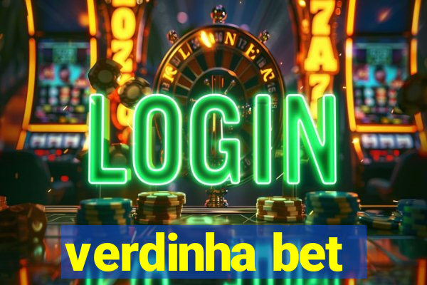 verdinha bet