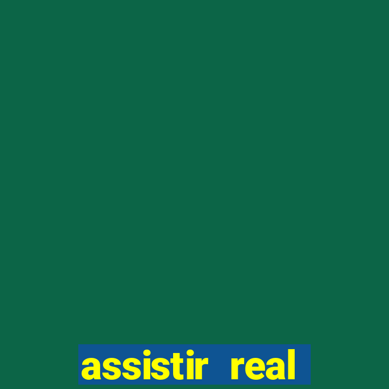 assistir real madrid multicanais