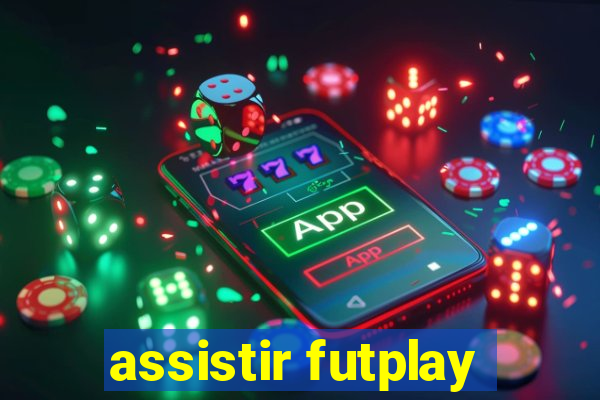 assistir futplay