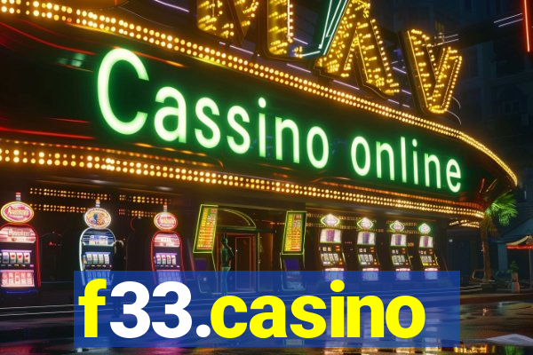 f33.casino