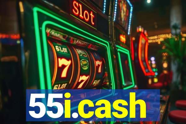 55i.cash