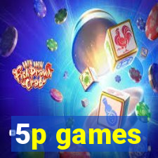 5p games