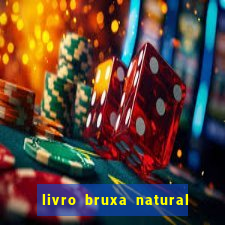 livro bruxa natural pdf gratis