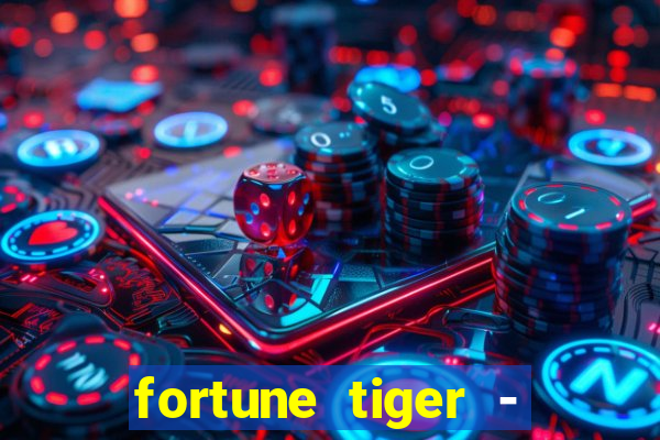 fortune tiger - horário das cartas 10x